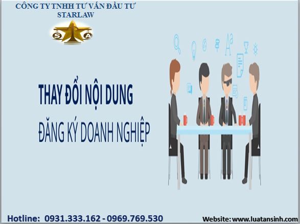 THỦ TỤC THAY ĐỔI NỘI DUNG ĐĂNG KÝ DOANH NGHIỆP